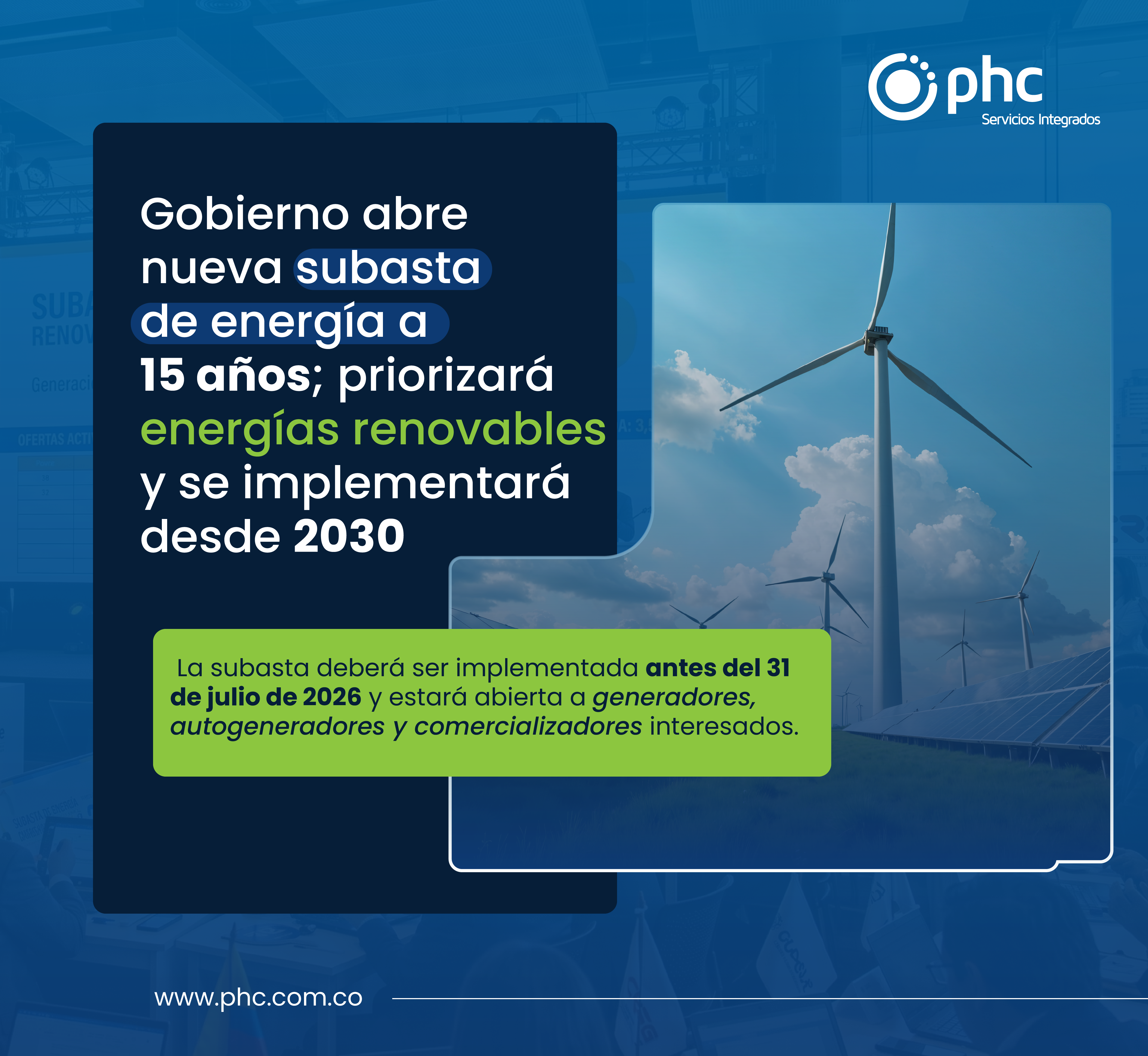 Colombia abre subasta de energía renovable a 15 años | PHC Servicios Integrados
